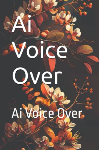 Ai Voice Over: Ai Voice Over
