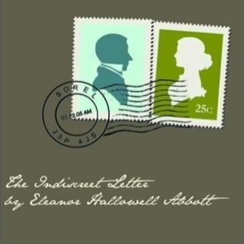 Eleanor Hallowell Abbott, The Indiscreet Letter cover art