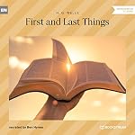 Cover of First and Last Things