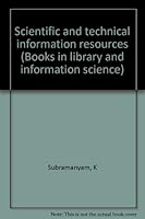 Scientific And Technical Information Resources 0824713567 Book Cover