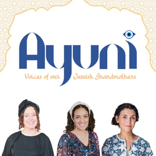 Ayuni: Voices of our Jewish Grandmothers cover art