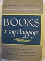 Books in My Baggage: Adventures in Reading and Collecting 0837167841 Book Cover