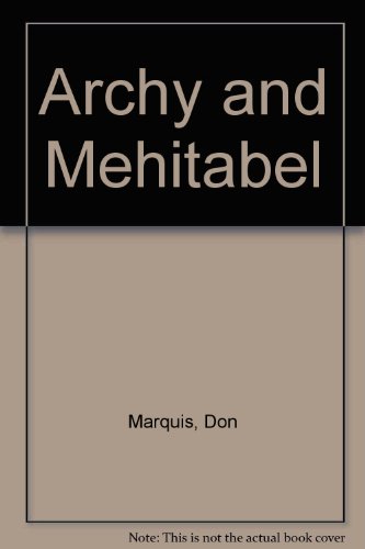 Archy and Mehitabel B004BZ393A Book Cover