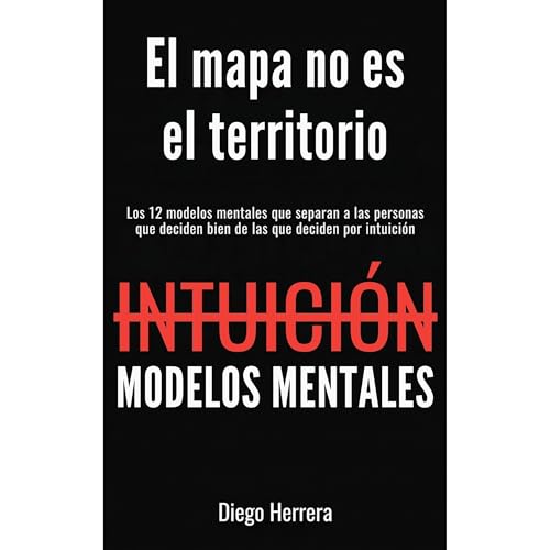 El mapa no es el territorio Audiolibro Por Diego Herrera arte de portada