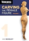 WCI DVD Series: Carving the Female Figure: Volume 1