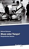 Cover zum Buch Blues oder Tango?