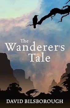 The Wanderer's Tale: Annals...