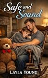 Safe and Sound (An ABDL Age Play Romance)