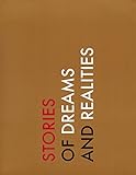  Stories of Dreams and Realities