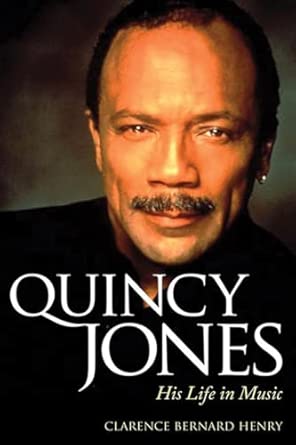 Quincy Jones: His Life in Music book cover