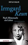 Cover zum Buch Irmgard Keun: Nach Mitternacht ein Leben