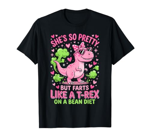She's So Pretty But She Like A T-Rex On A Bean Diet T�V���c