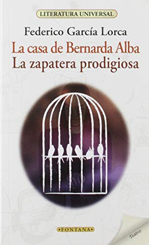 La casa de Bernarda Alba / La zapatera prodigiosa [Spanish] 8416827184 Book Cover
