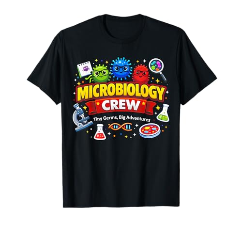 Microbiology Crew Lab Week Tiny Germs Big Adventures Science T-Shirt