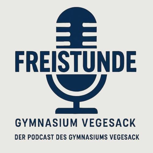『Freistunde - Der Podcast des Gymnasiums Vegesack』のカバーアート