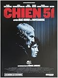 CHIEN 51 Affiche Cin�ma Originale Petit Format (53x40 cm ROULEE) film 2025 C�dric Jimenez Gilles Lellouche Ad�le Exarchopoulos