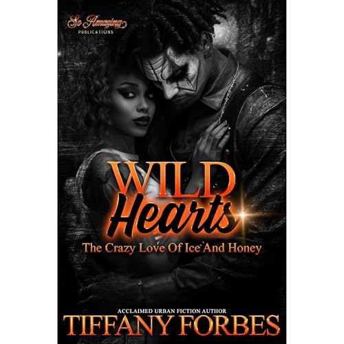 Wild Hearts Audiolibro Por Tiffany Forbes arte de portada