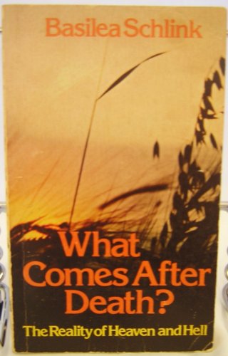 What Comes After Death? 0884190218 Book Cover