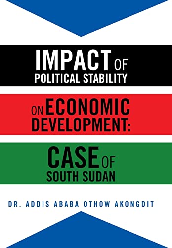 Impact of Political Stability on Economic Development: Case of South Sudan