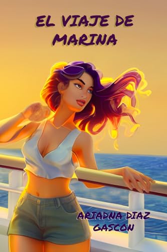 El Viaje de Marina (Spanish Edition)