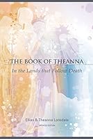Algopix Similar Product 5 - The Book of Theanna Updated Edition
