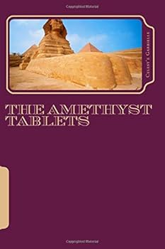 Paperback The Amethyst Tablets: Origins of The Canon Book