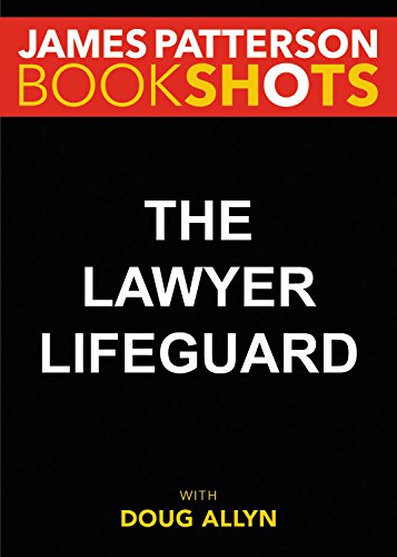 The Lawyer Lifeguard (With: Doug Allyn)
