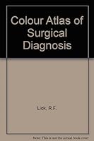 Color atlas of surgical diagnosis 0721657672 Book Cover