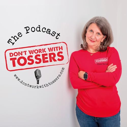 『Don't Work With Tossers』のカバーアート