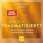 Bin ich traumatisiert?