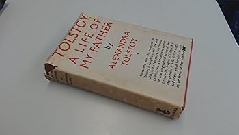Hardcover Tolstoy: A Life of My Father Book
