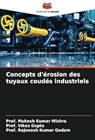 Concepts d'?rosion des tuyaux coud?s industriels 6205372231 Book Cover