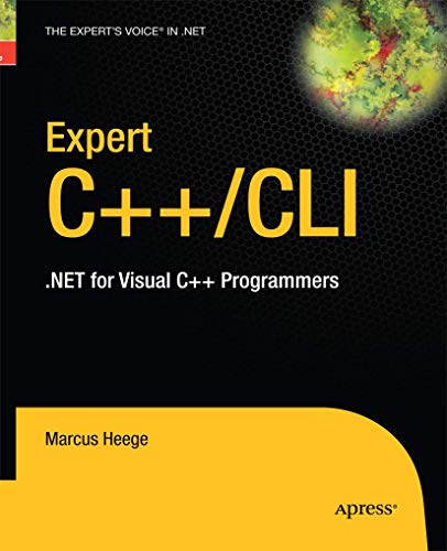Image of Expert Visual C++/CLI: .NET for Visual C++ Programmers (Expert's Voice in .NET)