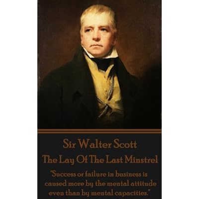 The Lay Of The Last Minstrel