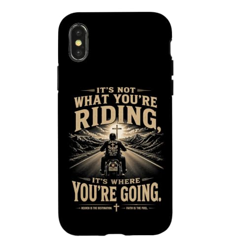 It's Not What You're Riding, It's Where You're Going - Biker �X�}�z�P�[�X iPhone X/XS �p