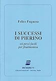  FUGAZZA G. - I Successi di Pierino (6 Piezas Faciles) para Acordeon