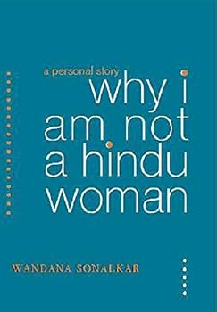 Paperback Why I Am Not A Hindu Woman : A Personal Story Book