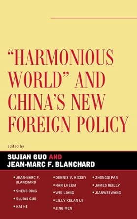 Harmonious World and China's New Foreign Policy book cover