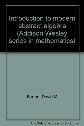INTRODUCTION TO MODERN ABSTRACT ALGEBRA (ADDISO... B0000CNOHP Book Cover