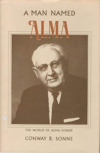 A Man Named Alma 0882903268 Book Cover