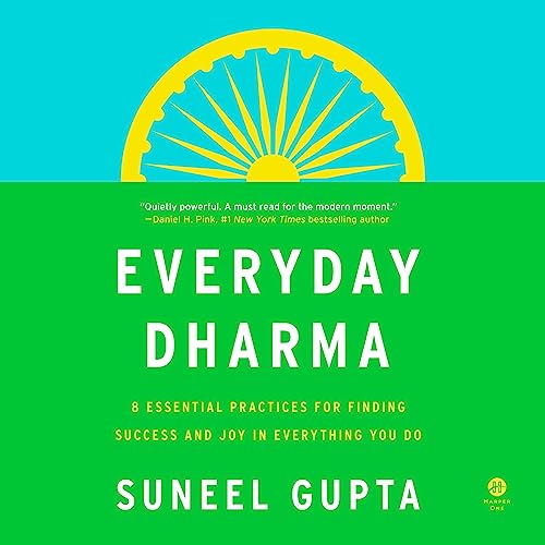 Everyday Dharma by Suneel Gupta episode artwork