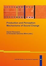Production and Perception Mechanisms of Sound Change