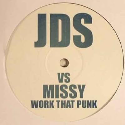 Work That Punk - JDS vs. Missy* / Kariya 12" [Vinyl] JDS vs. Missy* / Kariya