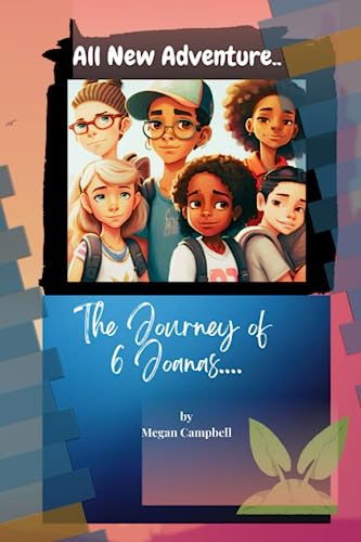 THE JOURNEY OF 6 JOANAS