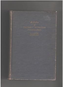 Hardcover An outline of organic nitrogen compounds, Book