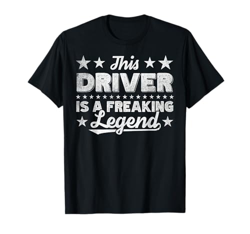 Funny Profession Quote Driver Maglietta