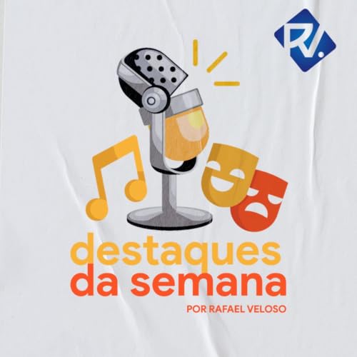 『Destaques da Semana por Rafael Veloso』のカバーアート