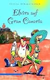 Elvira auf Gran Canaria: Urlaub, Schwule, Strand und Tanz