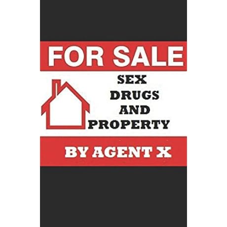 Unveiling the Intriguing Intersection of Sex, Drugs, and Property