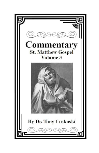 Image of Behold the King St. Matthew Gospel Volume 3 Chapters 15-20